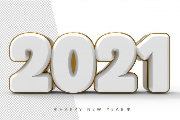 Choosing the Right New Year Visual: Understanding White New Year 2021 3d Text Isolated